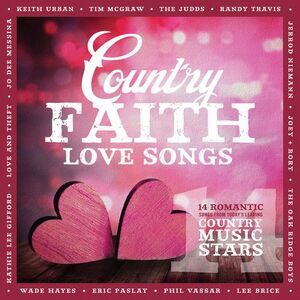 Country Faith - Country Faith Love Songs  CD